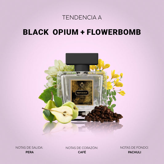 DBLACK  OPIUM + FLOWERBOMB