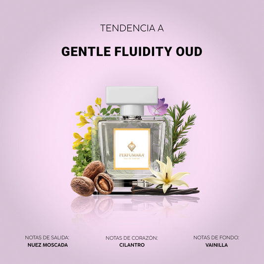 Tendencia a DGentle Fludity Oud