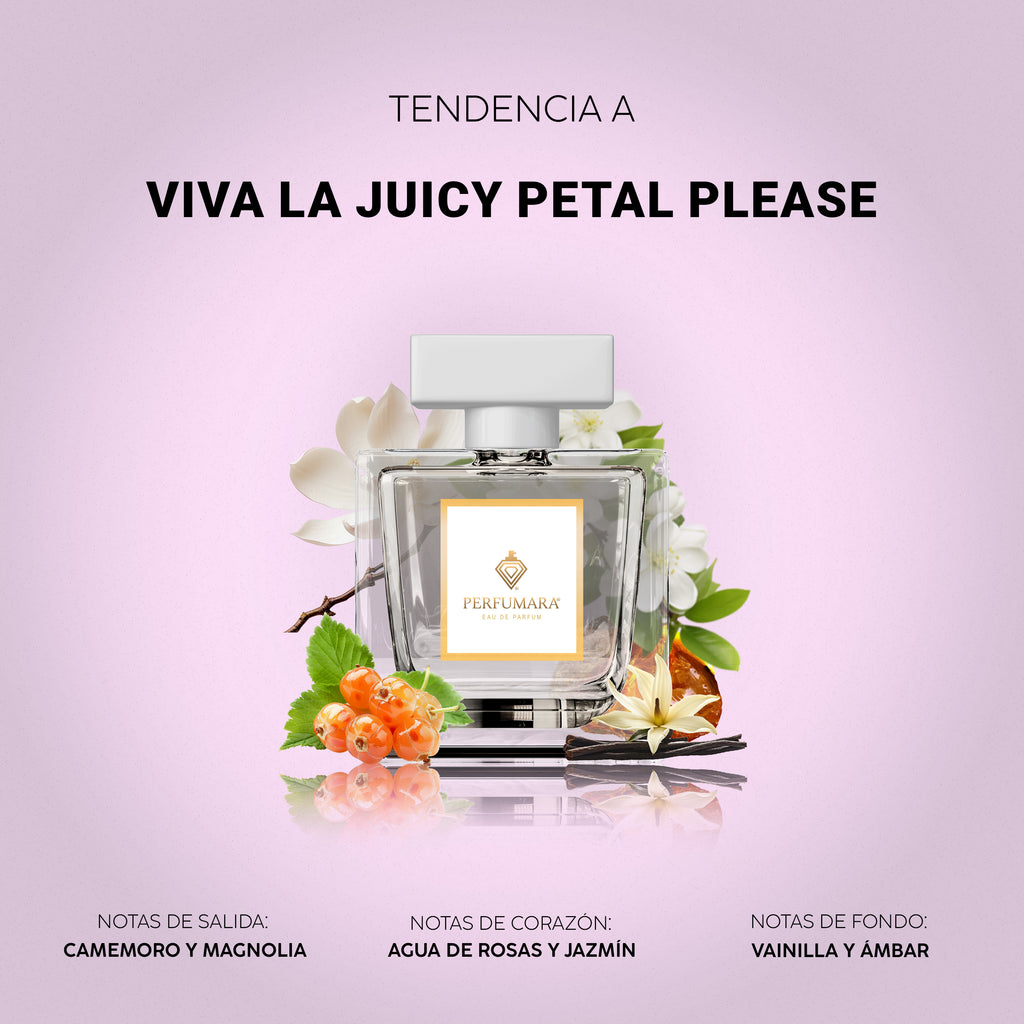 Tendencia a Viva La Juicy Petals Please