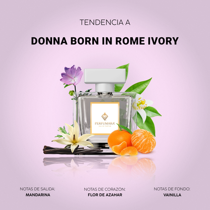 Tendencia a DDonna Born In Rome Ivory