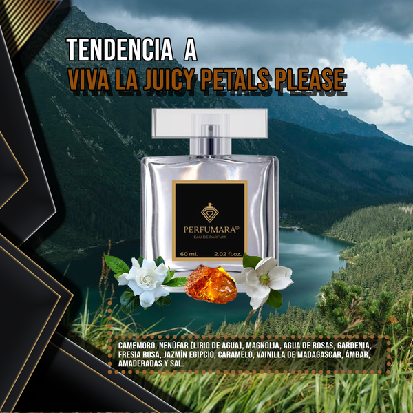 Tendencia a DViva La Juicy Petals Please